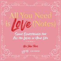 bokomslag All You Need is Love (Notes)