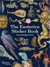 bokomslag The Esoterica Sticker Book: From Astrology to Tarot