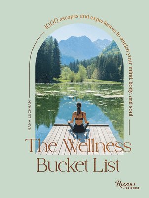 bokomslag The Wellness Bucket List