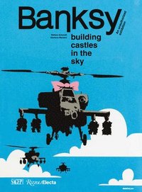 bokomslag Banksy: Building Castles In The Sky