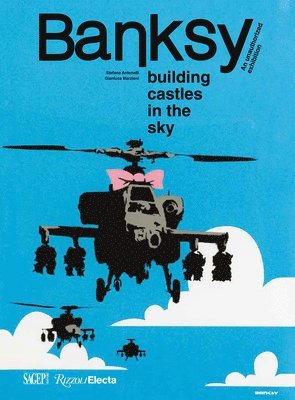 Banksy: Building Castles In The Sky 1