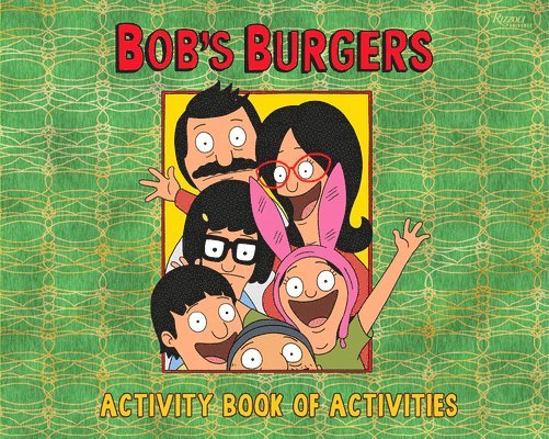 Loren Bouchard - Bob's Burgers (Tm) Activity Book of Activities, Häftad