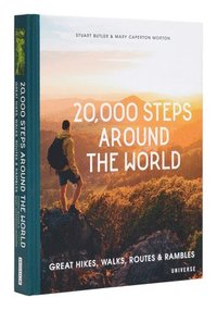 bokomslag 20,000 Steps Around the World: Great Hikes, Walks, Routes, and Rambles