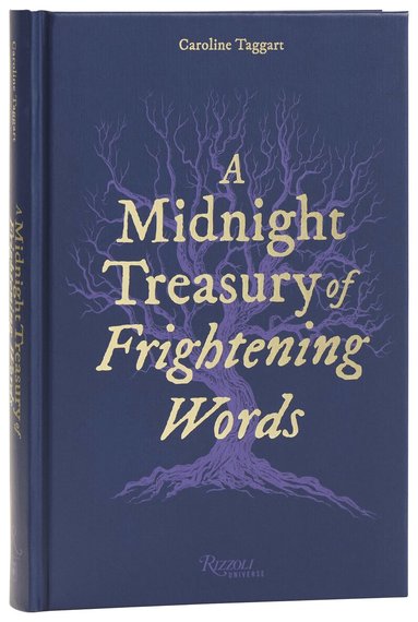 Caroline Taggart - Midnight Treasury of Frightening Words, Inbunden