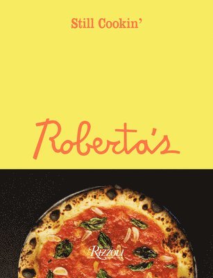 Carlo Mirarchi, Brandon Hoy - Roberta's, Inbunden