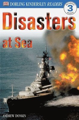 DK Readers L3: Disasters At Sea 1