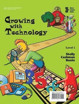 Growing with Technology: Level 1 1