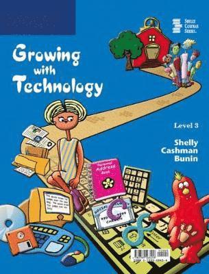 Growing with Technology: Level 3
