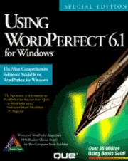 Using Wordperfect for Windows Special Edition 1
