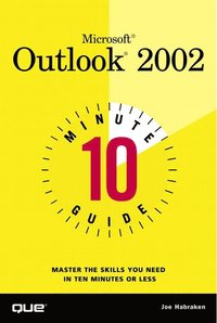 bokomslag 10 Minute Guide to Microsoft Outlook 2002