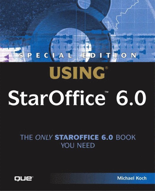 Special Edition Using StarOffice 6.0 1