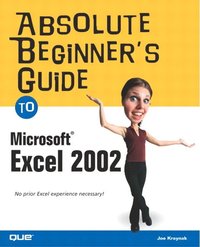 bokomslag Absolute Beginner's Guide to Microsoft Excel 2002
