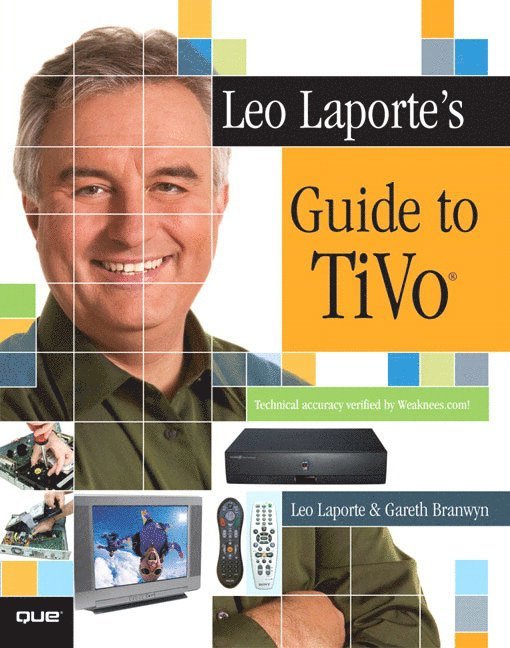 Leo Laporte's Guide to TiVo 1