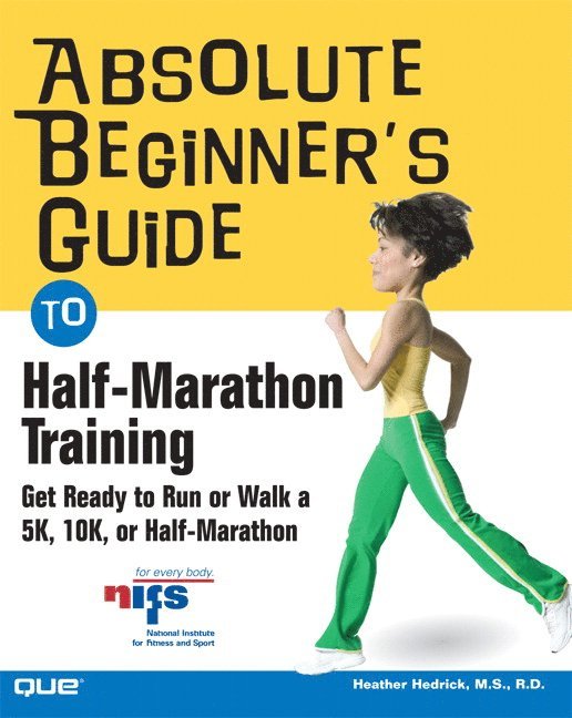 Absolute Beginner's Guide to Half-Marathon Training 1