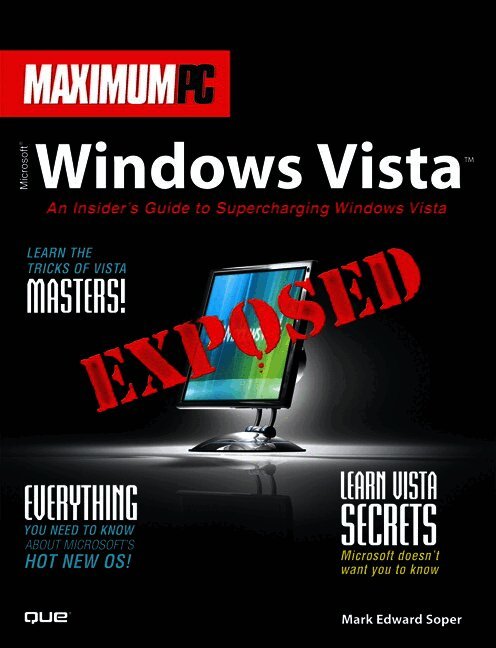 Maximum PC Microsoft Windows Vista Exposed