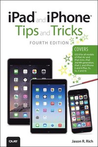 bokomslag iPad and iPhone Tips and Tricks (Covers iPhones and iPads Running iOS 8)