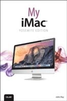 bokomslag My iMac (Yosemite Edition)