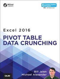 bokomslag Excel 2016 Pivot Table Data Crunching