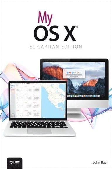 bokomslag My OS X (El Capitan Edition)