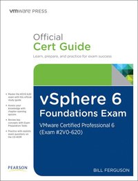 bokomslag vSphere 6 Foundations Exam Official Cert Guide (Exam #2V0-620)