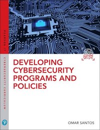 bokomslag Developing Cybersecurity Programs and Policies