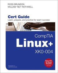 bokomslag CompTIA Linux+ XK0-004 Cert Guide