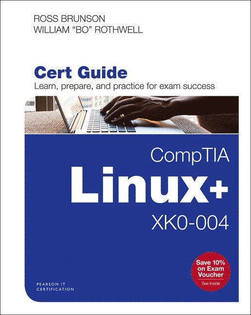 CompTIA Linux+ XK0-004 Cert Guide 1