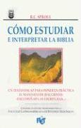 bokomslag Cómo Estudiar E Interpretar La Biblia