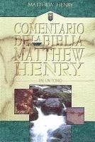 Matthew Henry - Comentario de la Biblia Matthew Henry, Inbunden