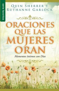 bokomslag Oraciones Que Las Mujeres Oran - Serie Favoritos