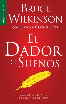 El Dador de Sueños - Serie Favoritos = The Dream Giver