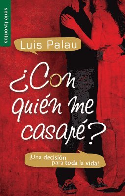 bokomslag ¿Con Quién Me Casaré? - Serie Favoritos: ¡Una Decisión Para Toda La Vida!