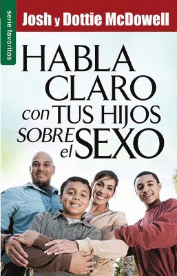 bokomslag Habla Claro Con Tus Hijos Sobre El Sexo - Serie Favoritos