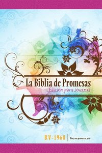 bokomslag Santa Biblia de Promesas Reina-Valera 1960 / Edición de Jóvenes / Mujer / Tapa Dura // Spanish Promise Bible Rv60 / Youth Edition / Women / Hardback