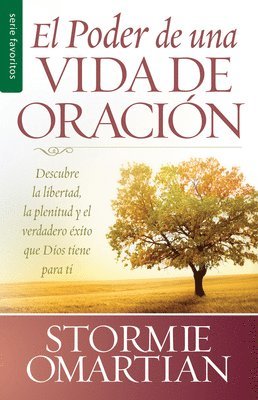 bokomslag El Poder de Una Vida de Oración - Serie Favoritos