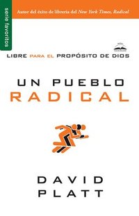 bokomslag Un Pueblo Radical - Serie Favoritos