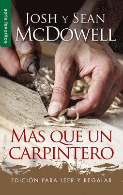 Más Que Un Carpintero - Serie Favoritos: Edición Para Leer Y Regalar