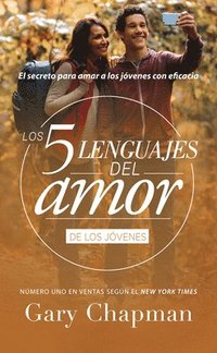 bokomslag Los 5 Lenguajes del Amor Para Jóvenes (Revisado)