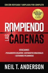 bokomslag Rompiendo Las Cadenas, Edición Ampliada Y Revisada