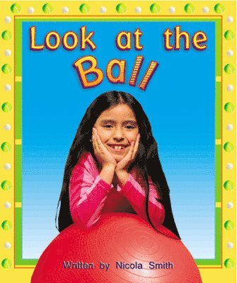 Nicola Smith - Look at the Ball (2), Häftad