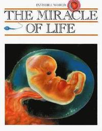 bokomslag The Miracle of Life