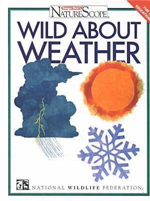 bokomslag Wild About Weather