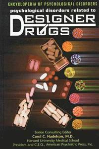bokomslag Psychological Disorders Related to Designer Drugs