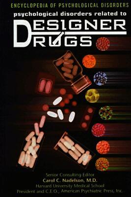 Psychological Disorders Related to Designer Drugs