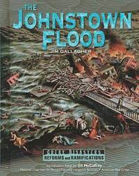 bokomslag The Johnstown Flood