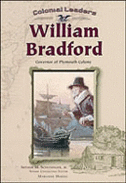 bokomslag William Bradford, Governor of Plymouth Colony