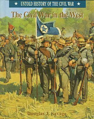 bokomslag The Civil War in the West