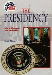 bokomslag The Presidency