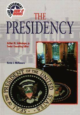 bokomslag The Presidency