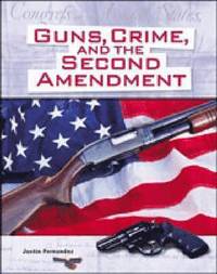 bokomslag Guns, Crime, and the Second Amendment